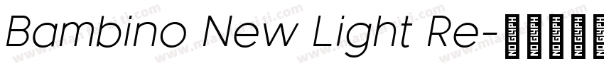 Bambino New Light Re字体转换